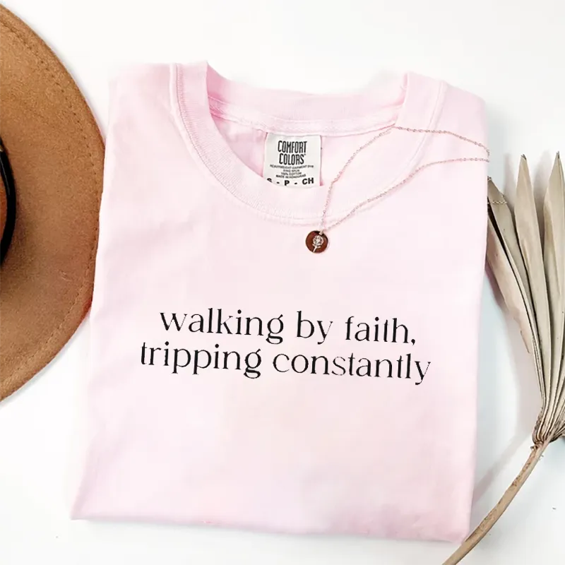 Walking by Faith T-shirt