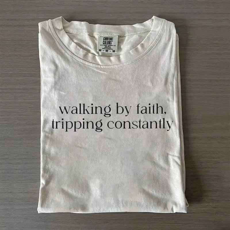 Walking by Faith T-shirt