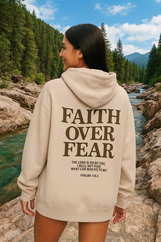 Faith Over Fear Hoodie